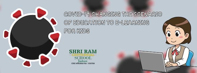 Covid-19 Changing the Scenario Of Education To e-Learning for Kids